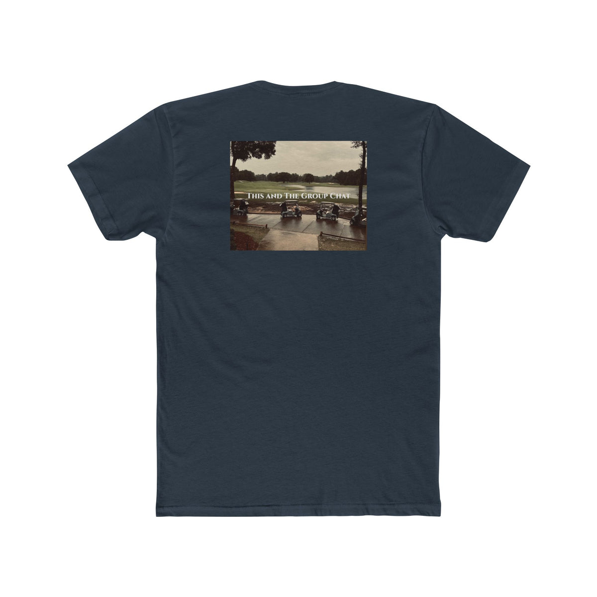 This and The Group Chat Tee