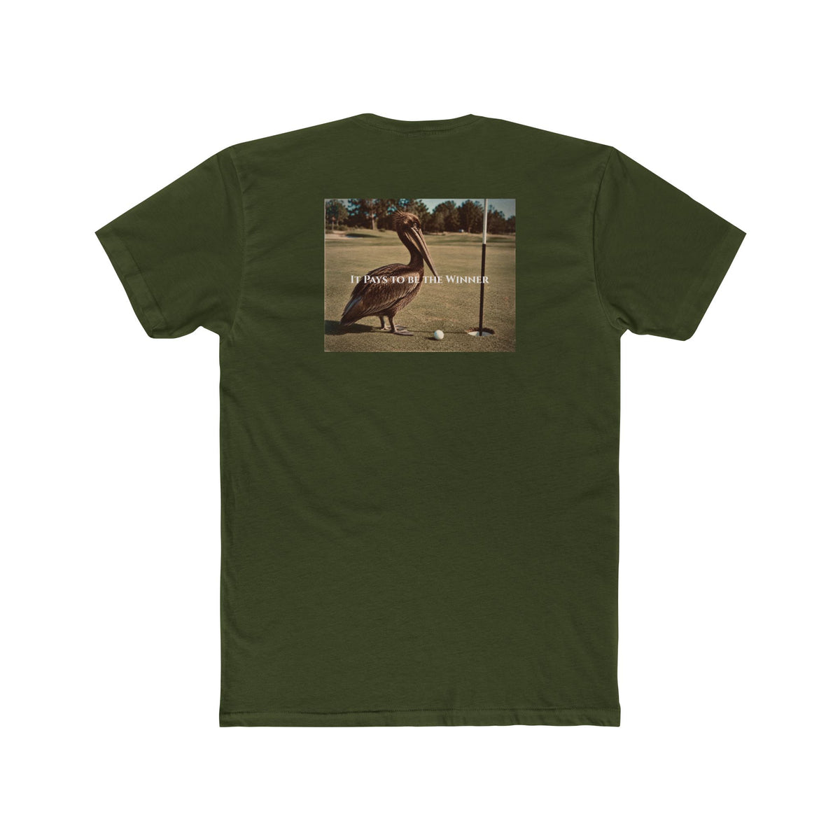 It Pays to Be the Winner Tee