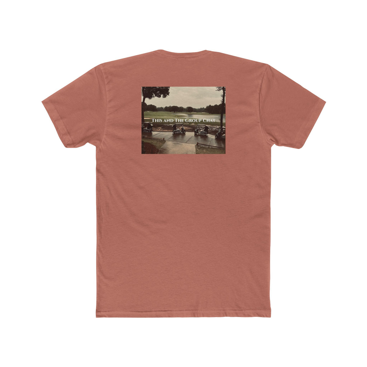 This and The Group Chat Tee